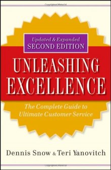 Unleashing Excellence: The Complete Guide to Ultimate Customer Service