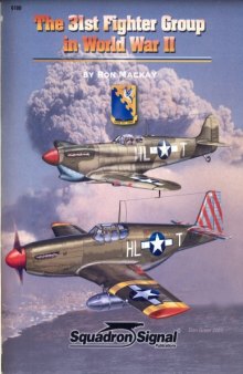 The 31st Fighter Group in World War II