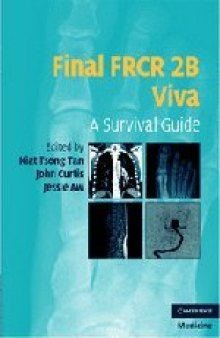 Final FRCR 2B viva : a survival guide