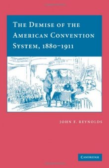 Demise american convention system
