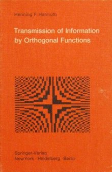 Transmission of Information by Orthogonal Functions 