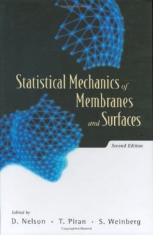 Statistical mechanics of membranes and surfaces