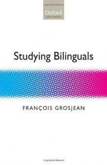 Studying Bilinguals (Oxford Linguistics)