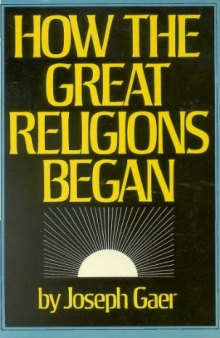How the Great Religions Began