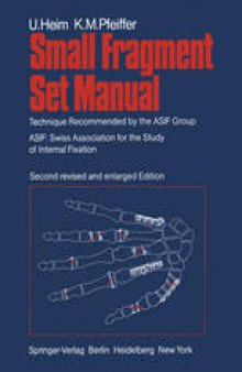 Small Fragment Set Manual: Technique Recommended by the ASIF Group