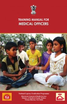 Training Manual for Medical Officers (in Leprosy)