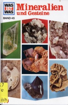 WAS IST WAS, Band 45: Mineralien und Gesteine