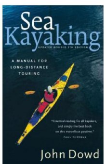 Sea Kayaking: A Manual for Long-Distance Touring   