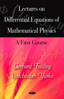 Lectures on differential equations of mathematical physics: A first course