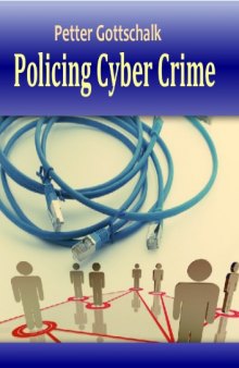 Policing cyber crime