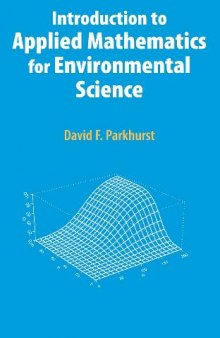 Introduction to Applied Mathematics for Environmental Science (2006)(1st ed.)(en)(317s)