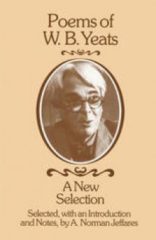 Poems of W. B. Yeats: A New Selection