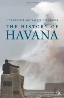 The History of Havana (Palgrave Essential Histories)