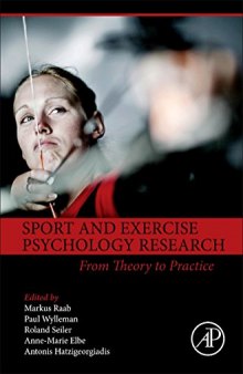 Sport and Exercise Psychology Research. From Theory to Practice