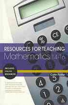 Resources for teaching mathematics, 14-16