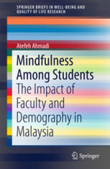 Mindfulness Among Students: The Impact of Faculty and Demography in Malaysia