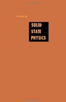 Solid State Physics: Advances in Research and Applications, Vol. 46