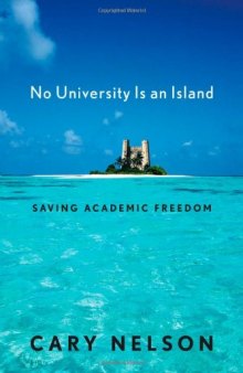 No University Is an Island: Saving Academic Freedom (Cultural Front)