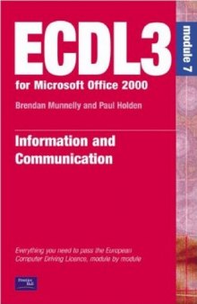 ECDL 2000 (ECDL3 for Microsoft Office 95 97) Information and Communication