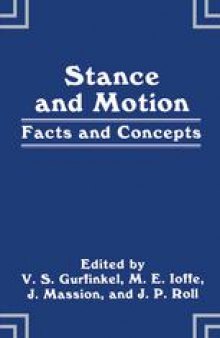 Stance and Motion: Facts and Concepts