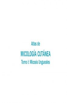 Atlas de Micología Cutánea