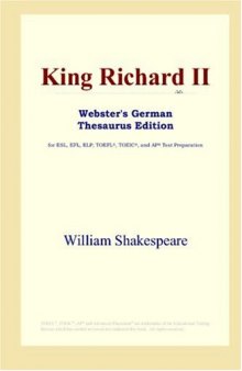 King Richard II (Webster's German Thesaurus Edition)