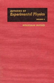 Methods of Experimentul Physics MOLECULAR PHYSICS