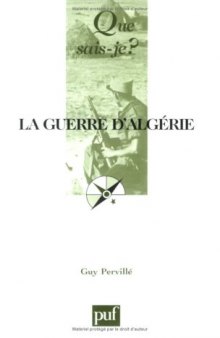 La guerre d'Algérie (1954-1962)