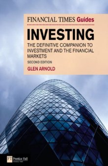 The Financial Times guide to investing : the definitive companion to investment and the financial markets