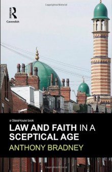 Law and Faith in a Sceptical Age 