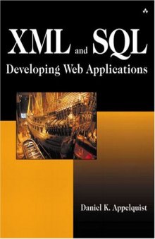 XML and SQL-Developing Web Applications