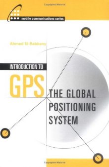 Introduction to GPS. The global positioning system