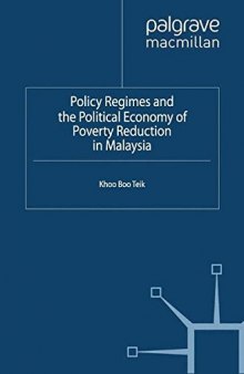 Policy Regimes and the Political Economy of Poverty Reduction in Malaysia
