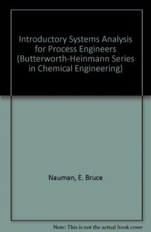 Introductory Systems Analysis for Process Engineers