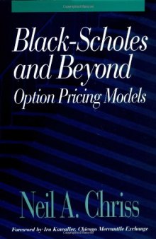 Black-Scholes and beyond: Option pricing models