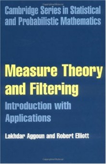 Measure theory and filtering: introduction and applications