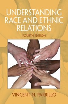 Understanding Race and Ethnic Relations (4th Edition)