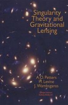 Singularity Theory and Gravitational Lensing