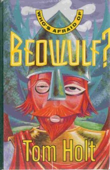 WHO'S AFRAID OF BEOWULF