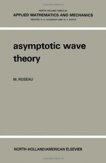 Asymptotic Wave Theory