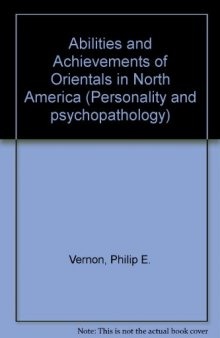 The Abilities and Achievements of Orientals in North America
