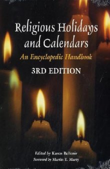 Religious Holidays and Calendars: An Encyclopedic Handbook (Religious Holidays & Calendars)