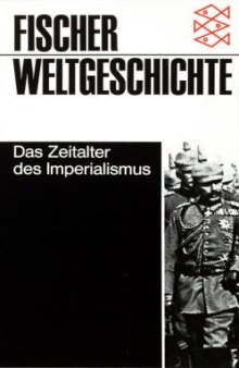 Fischer Weltgeschichte, Bd.28, Das Zeitalter des Imperialismus
