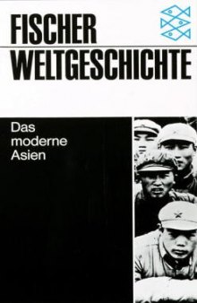 Fischer Weltgeschichte, Bd.33, Das moderne Asien