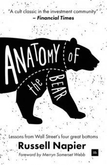 Anatomy of the Bear: Lessons from Wall Street’s four great bottoms