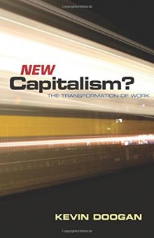 New Capitalism? - The Transformation of Work