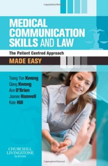 Medical communication skills and law : the patient centred approach