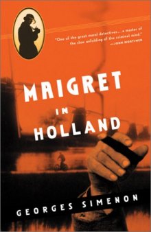 Maigret in Holland (Maigret Mystery Series)