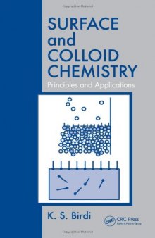 Surface and Colloid Chemistry: Principles and Applications