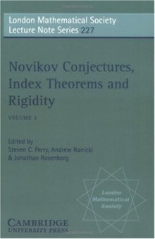 Novikov conjectures, index theorems, and rigidity: Oberwolfach, 1993